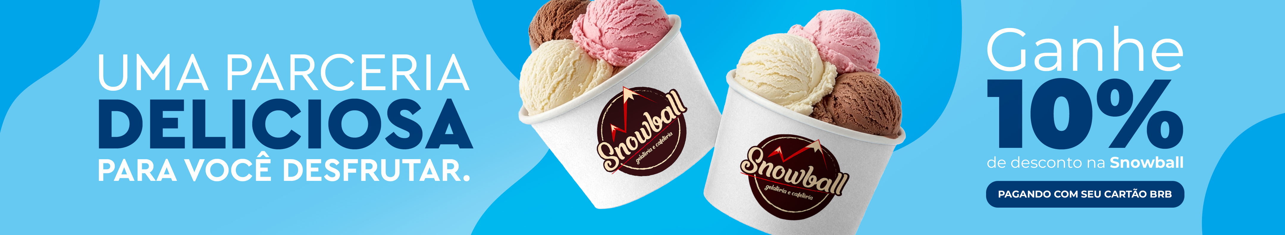 Parceria Snowball: 10% de desconto para clientes Cartão BRB