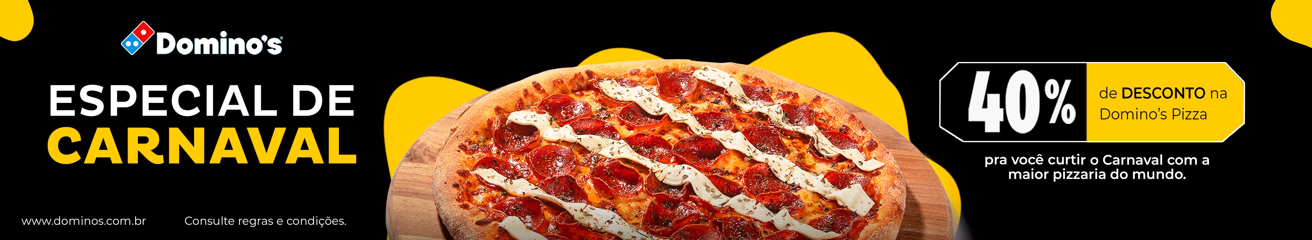 [DUX]Venha aproveitar esse promoção de carnaval na domino's