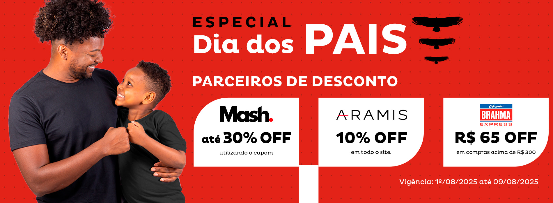 Dia dos Pais: Parceiros com descontos diversos!