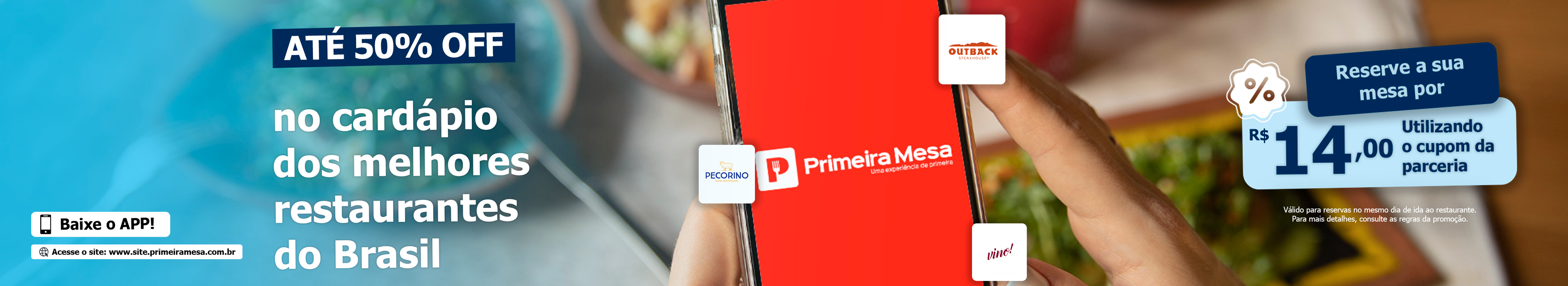 Primeira Mesa: Aproveite 20% OFF em reservas.