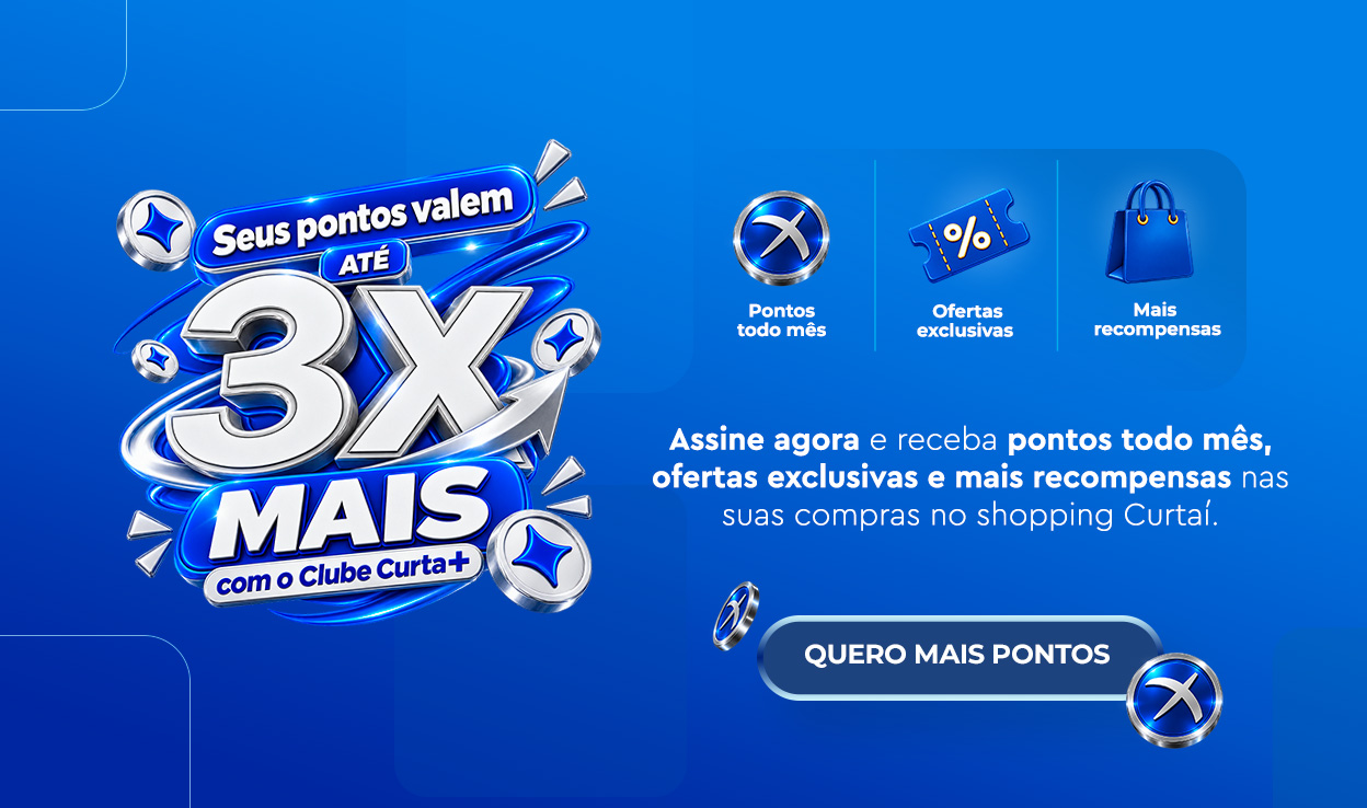 Assine o Clube Curtaí e receba até 3x mais pontos em suas compras. Aproveite pontos mensais, ofertas exclusivas, benefícios especiais e mais recompensas para trocar por produtos, vouchers e experiências.