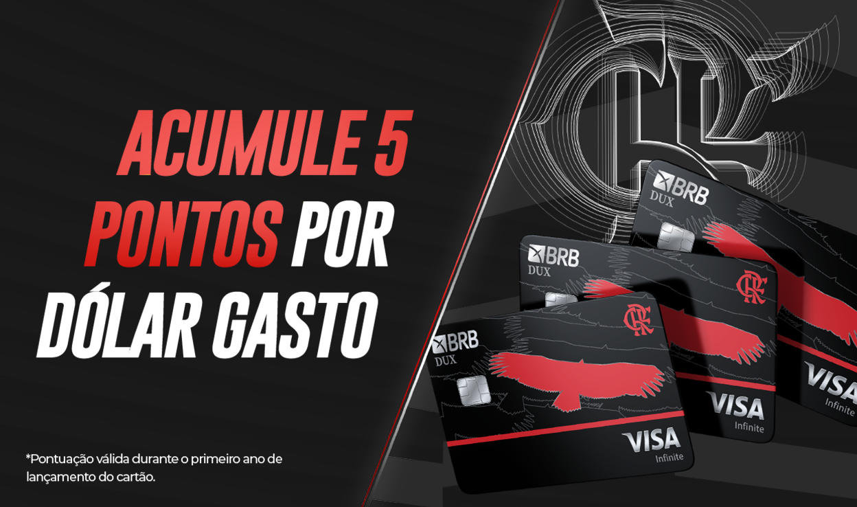 Acumule 5 pontos por dólar gasto DUX