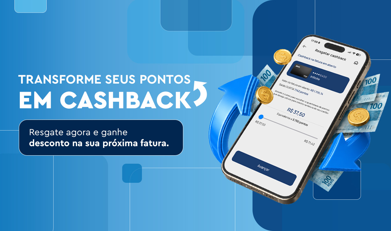 Cashback na fatura.