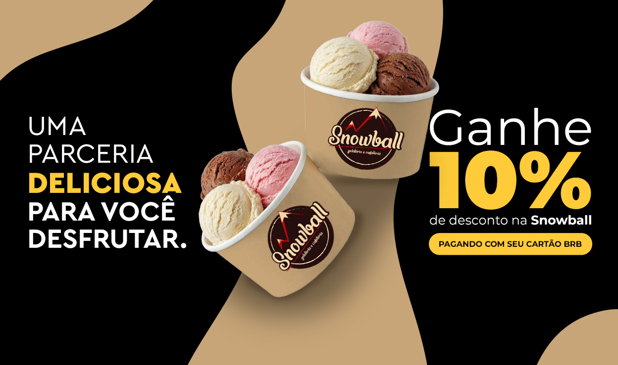 Ganhe 10% de desconto na Snowball pagando com seu Cartão BRB